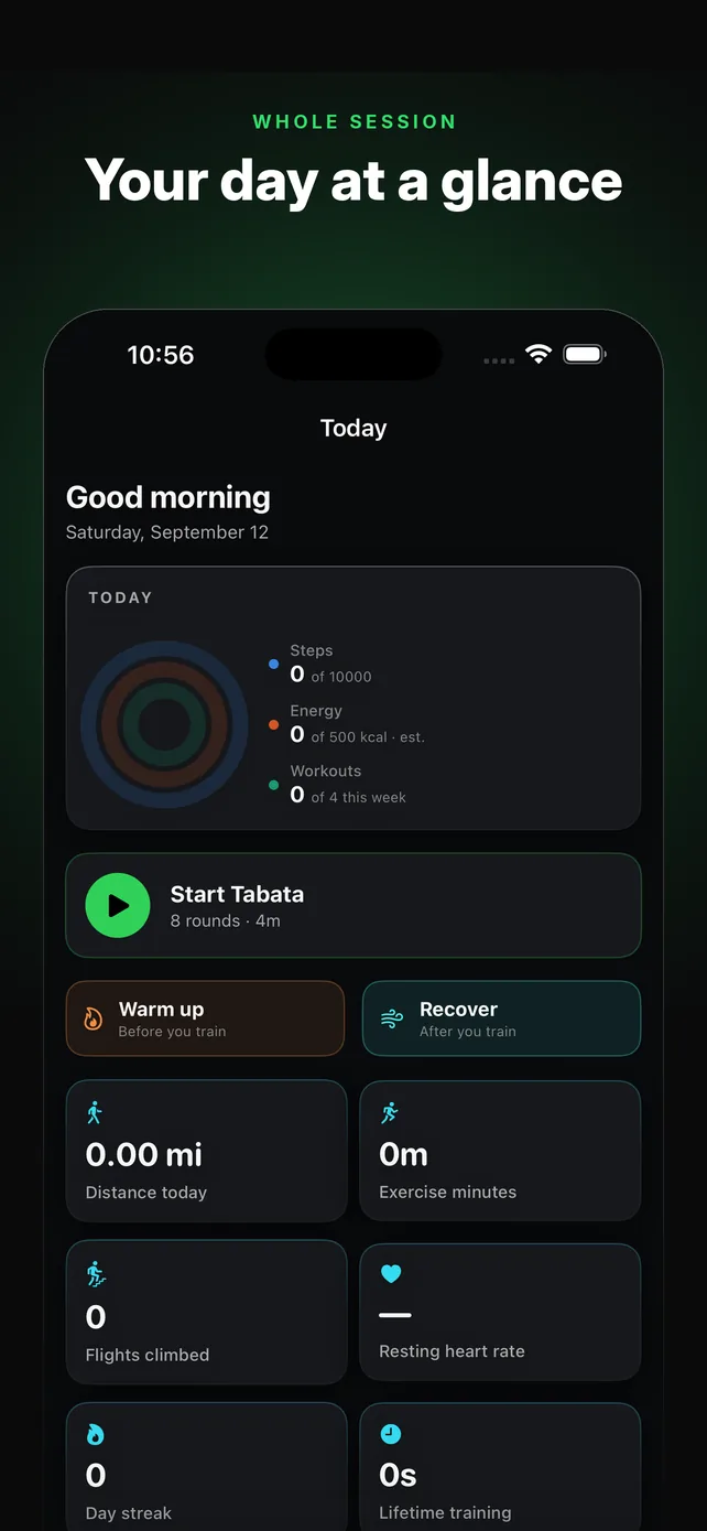 Whole session. Your day at a glance. The Today dashboard with rings and a Start Tabata button.